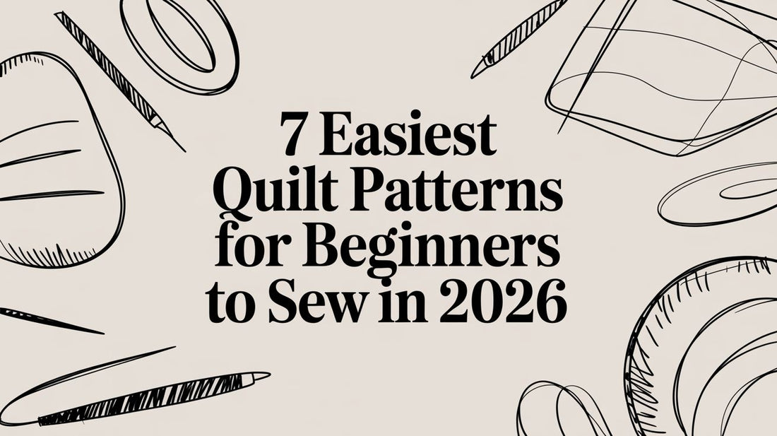 7 Easiest Quilt Patterns for Beginners to Sew in 2026