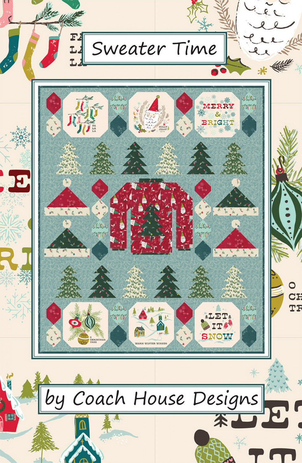Sweater Time Quilt Pattern