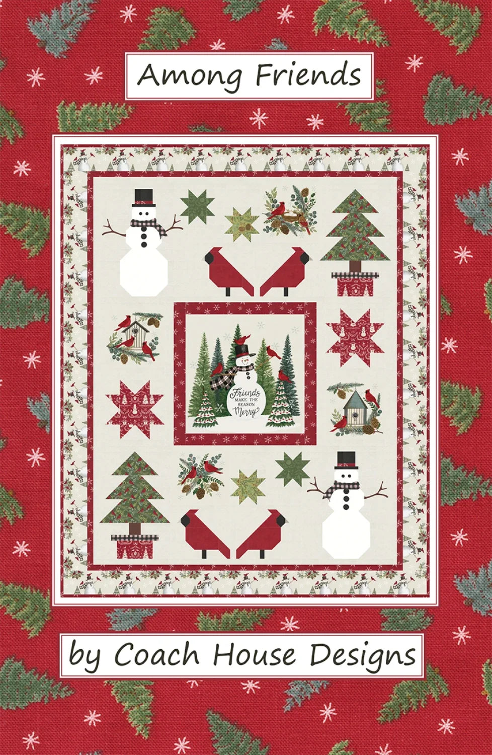 Among Friends Quilt Pattern