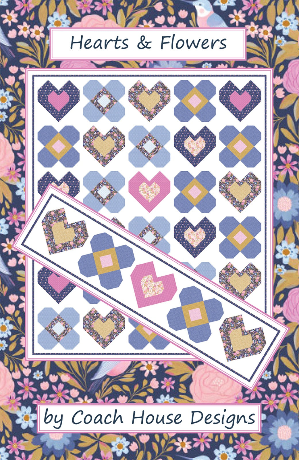 Hearts & Flowers Quilt Pattern