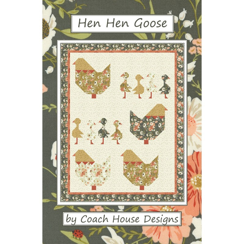 Hen Hen Goose Quilt Pattern