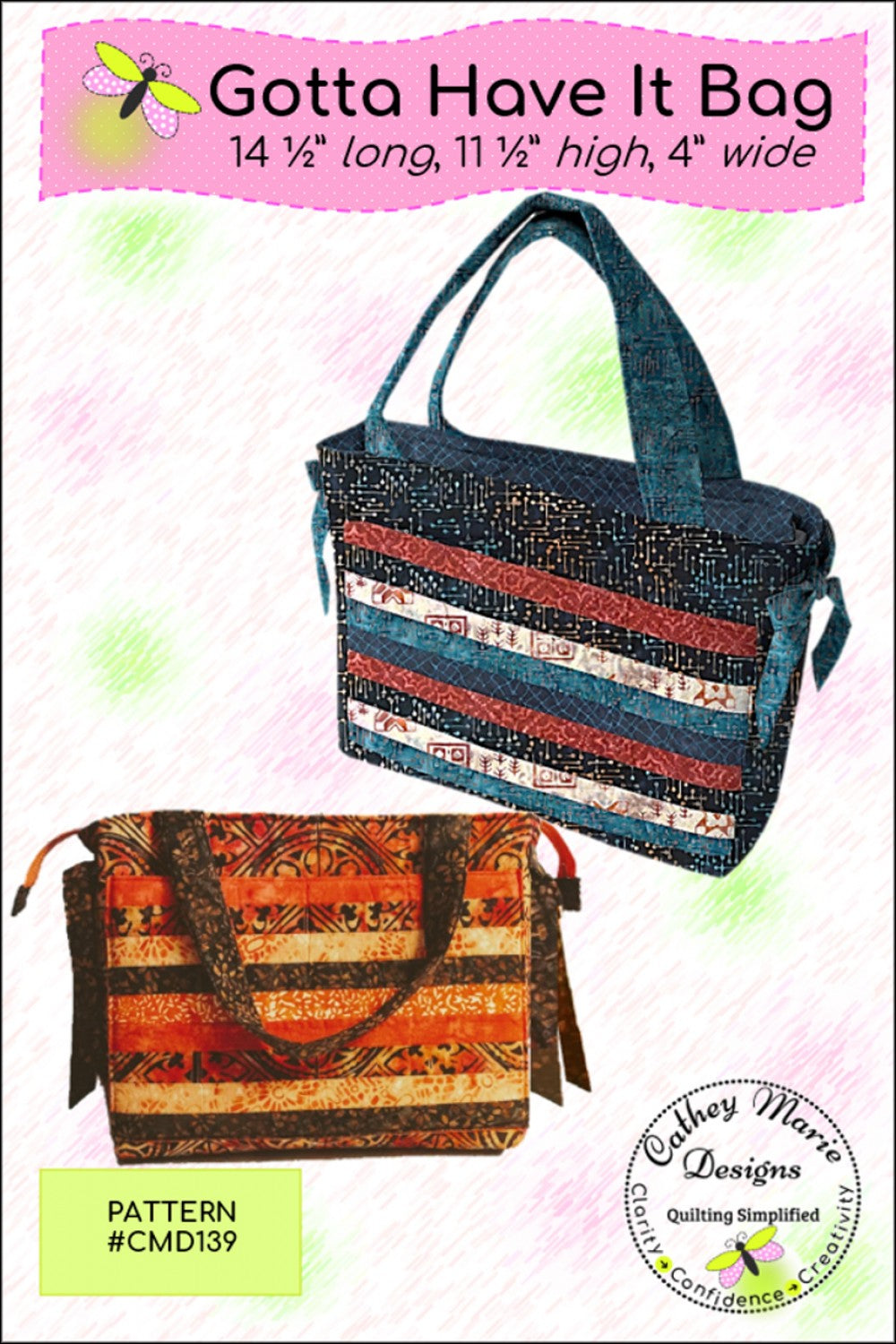 Gotta Have It Bag Pattern
