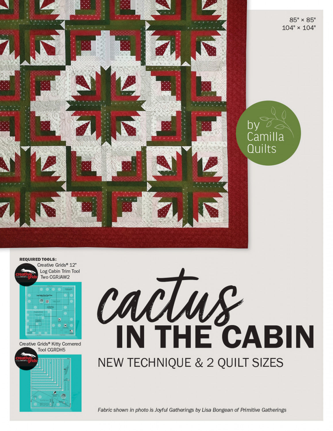 Cactus in the Cabin Quilt Pattern
