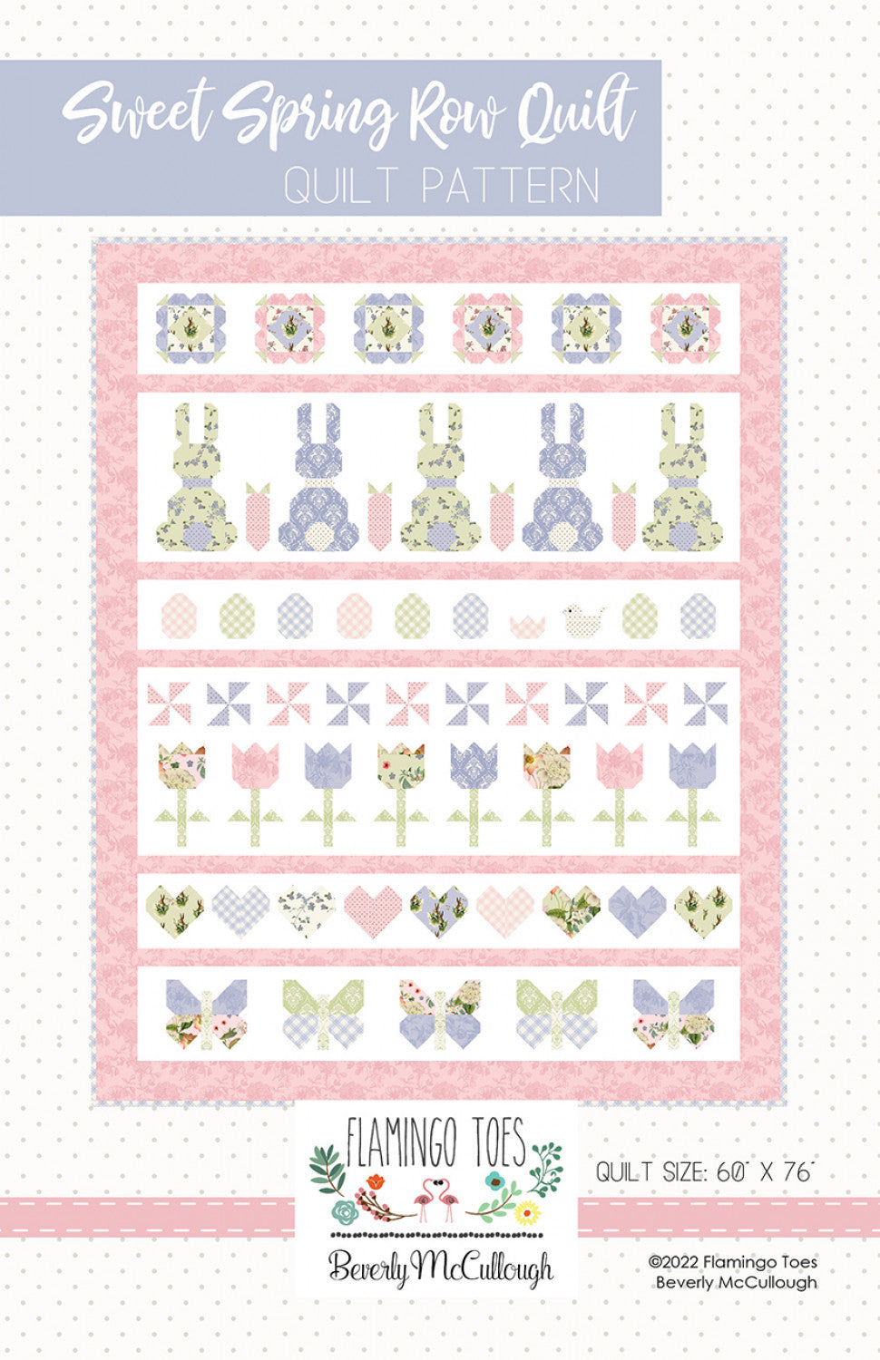 Sweet Spring Row Quilt Pattern