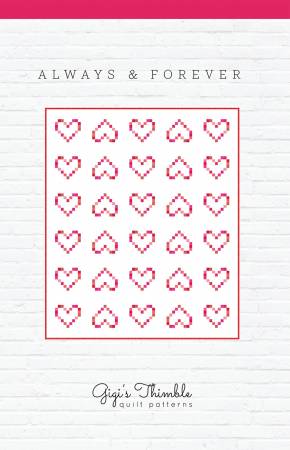 Always & Forever Quilt Pattern