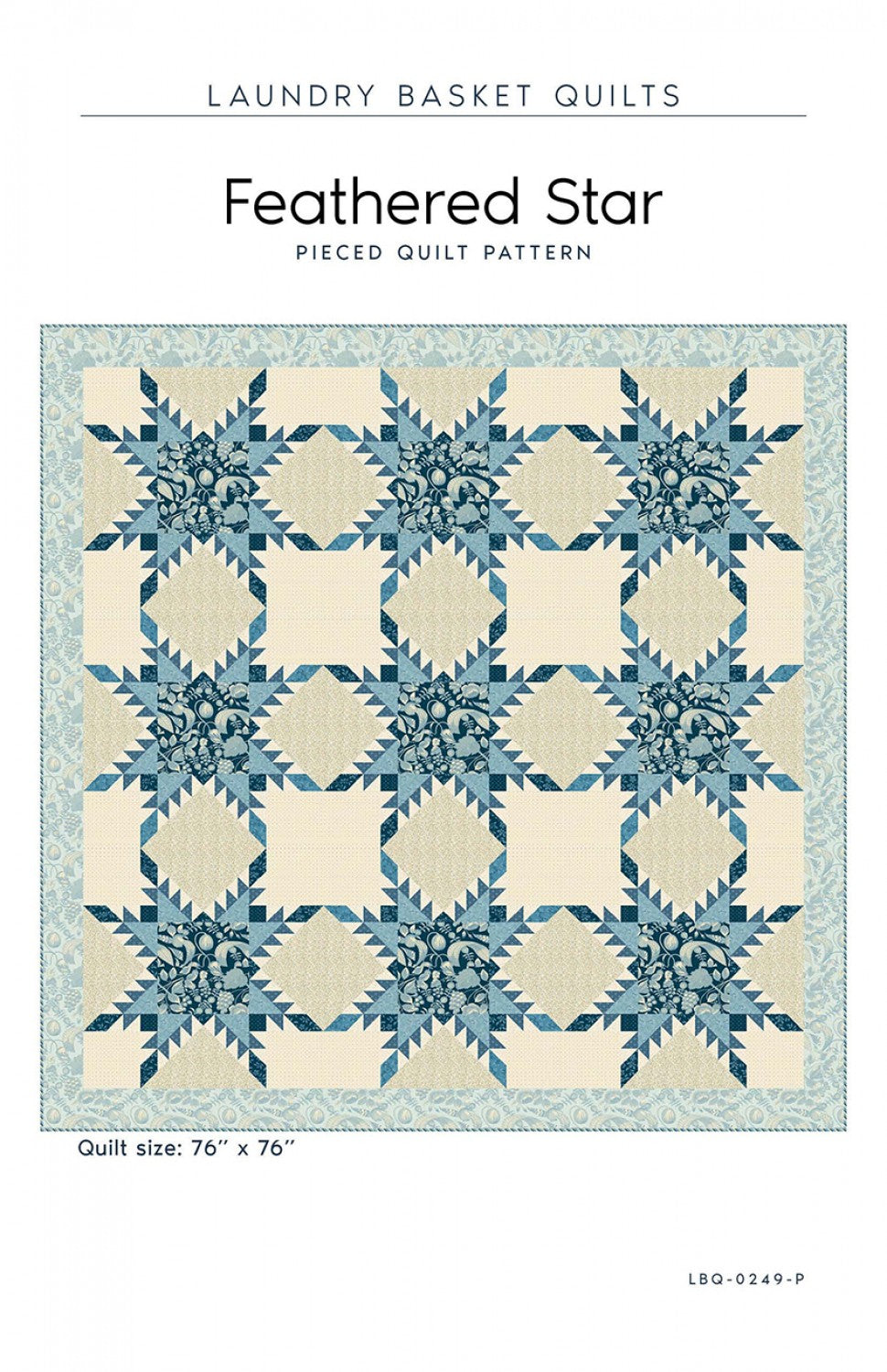 Feathered Star Quilt Pattern