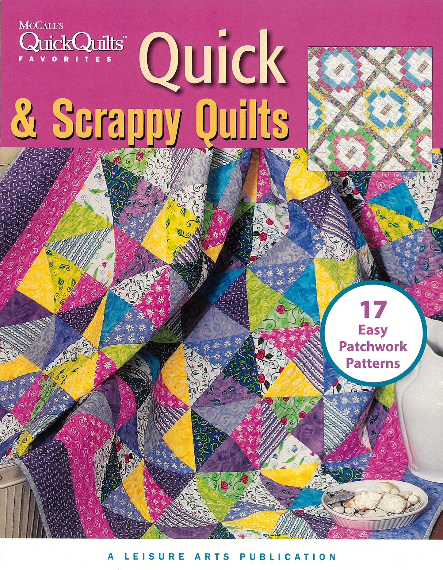 Quick & Scrappy Quilts