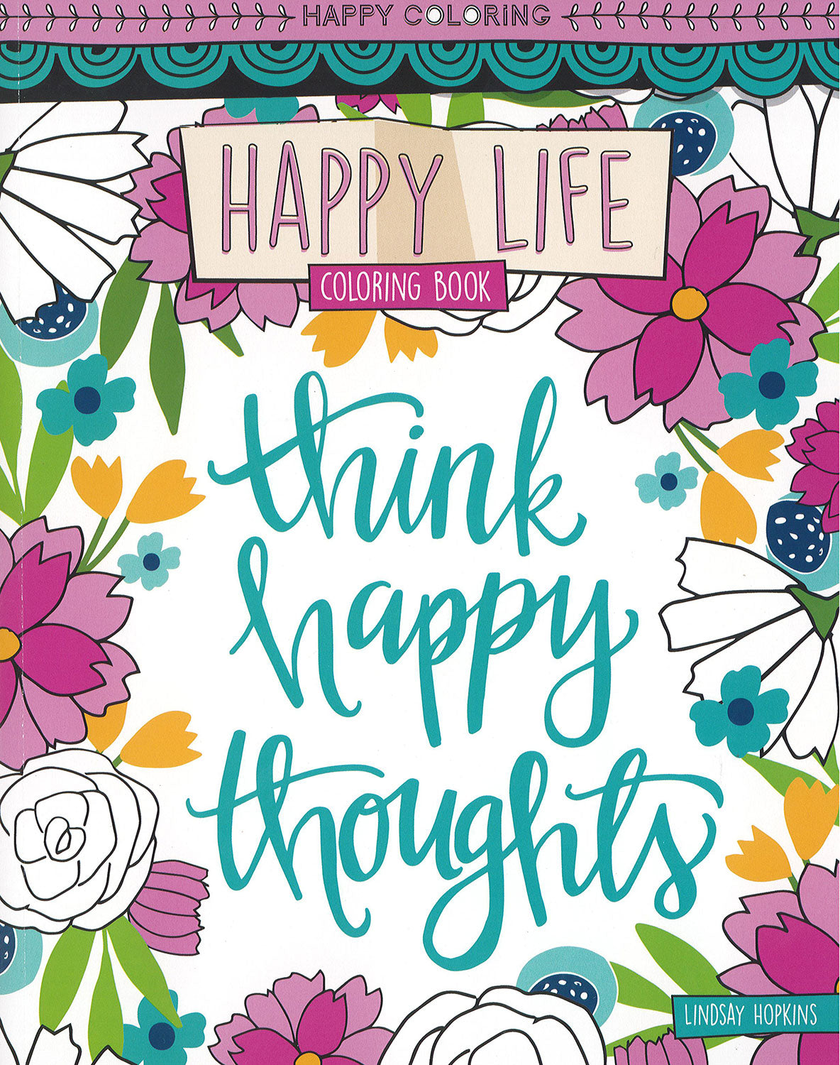 Happy Life Coloring Book