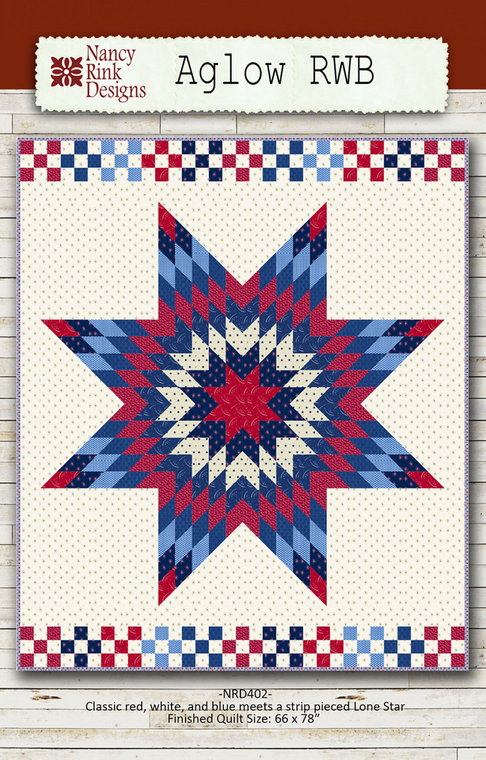 Aglow RWB Quilt Pattern