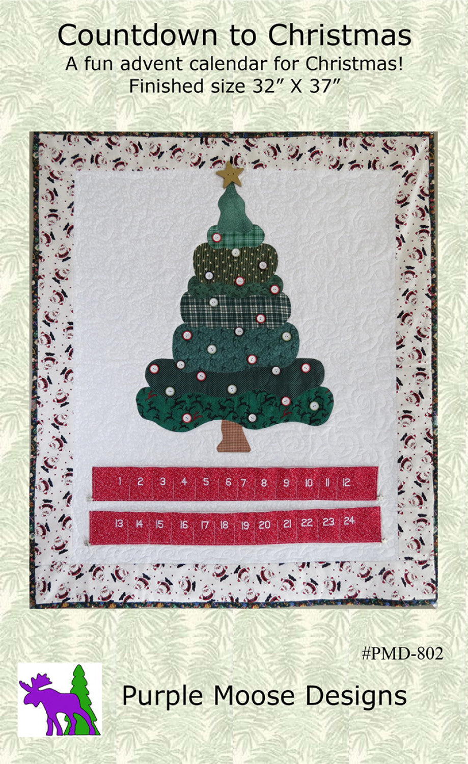 Countdown To Christmas Quilt Pattern