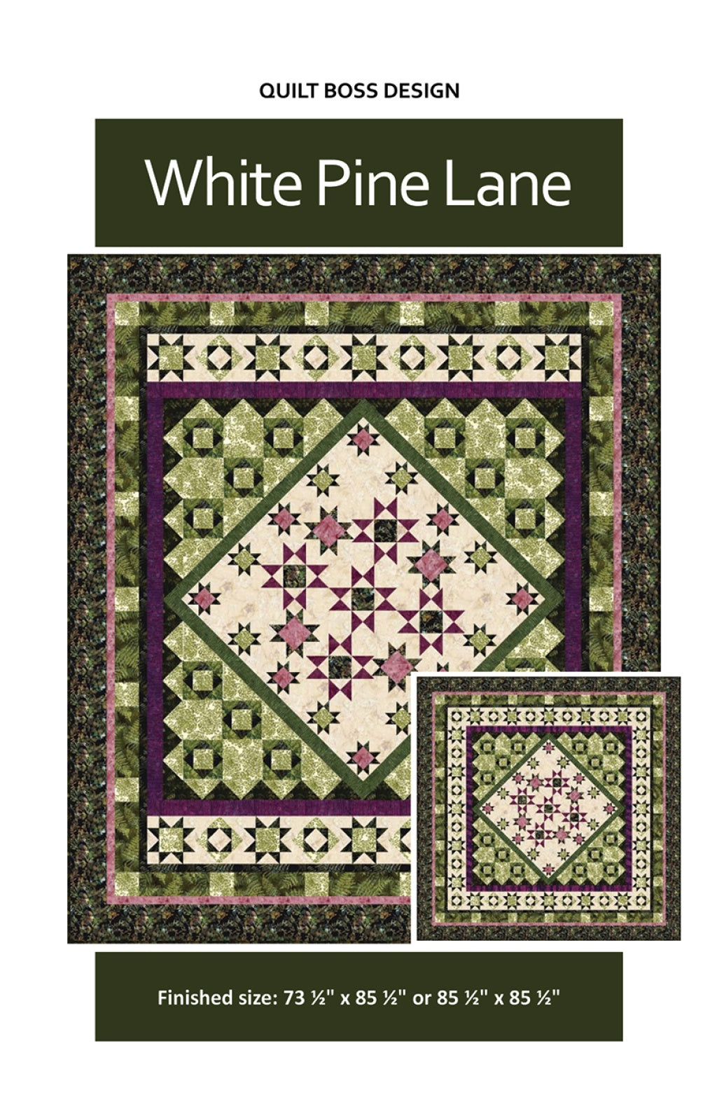 White Pine Lane Quilt Pattern