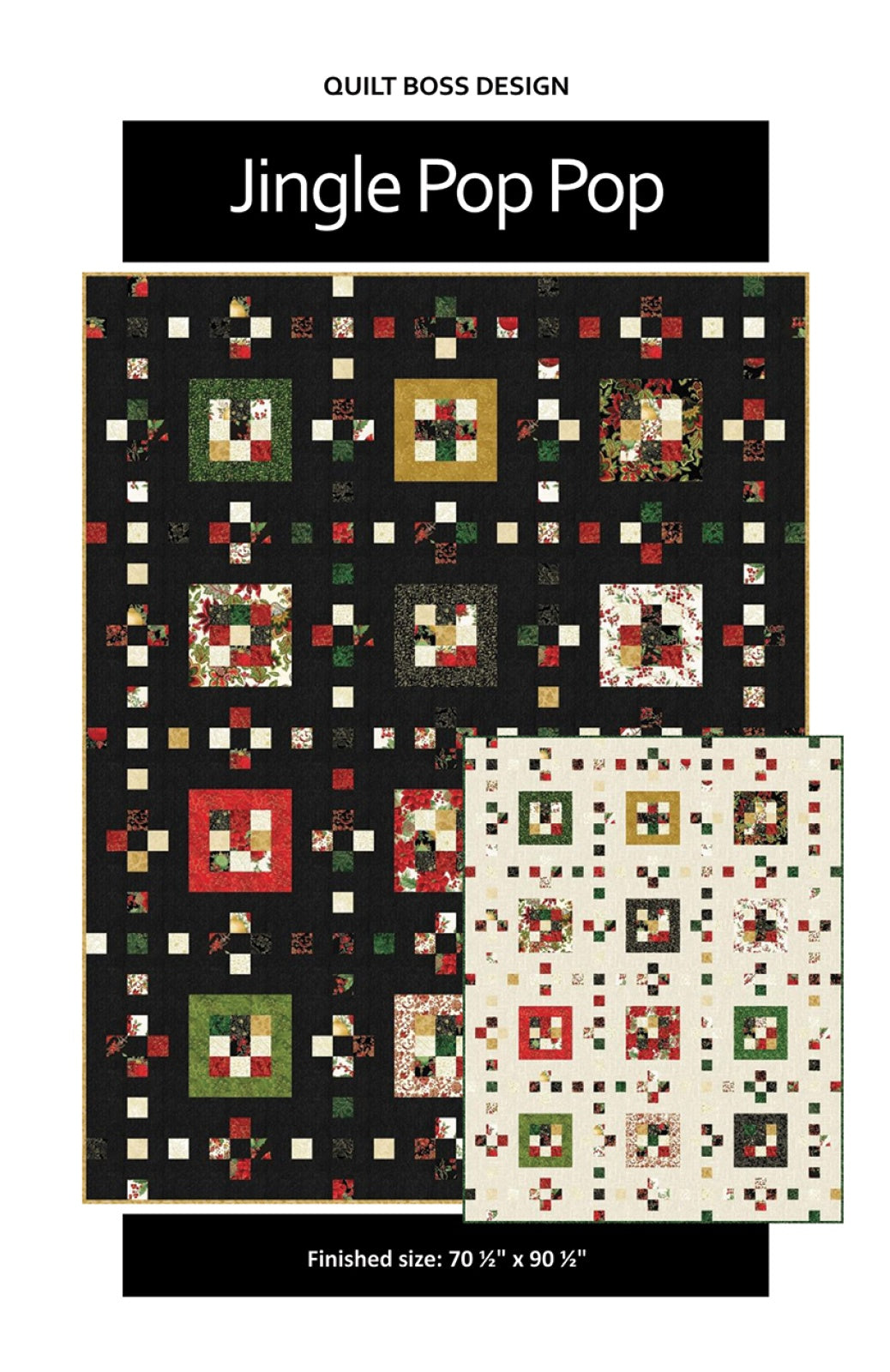 Jingle Pop Pop Quilt Pattern
