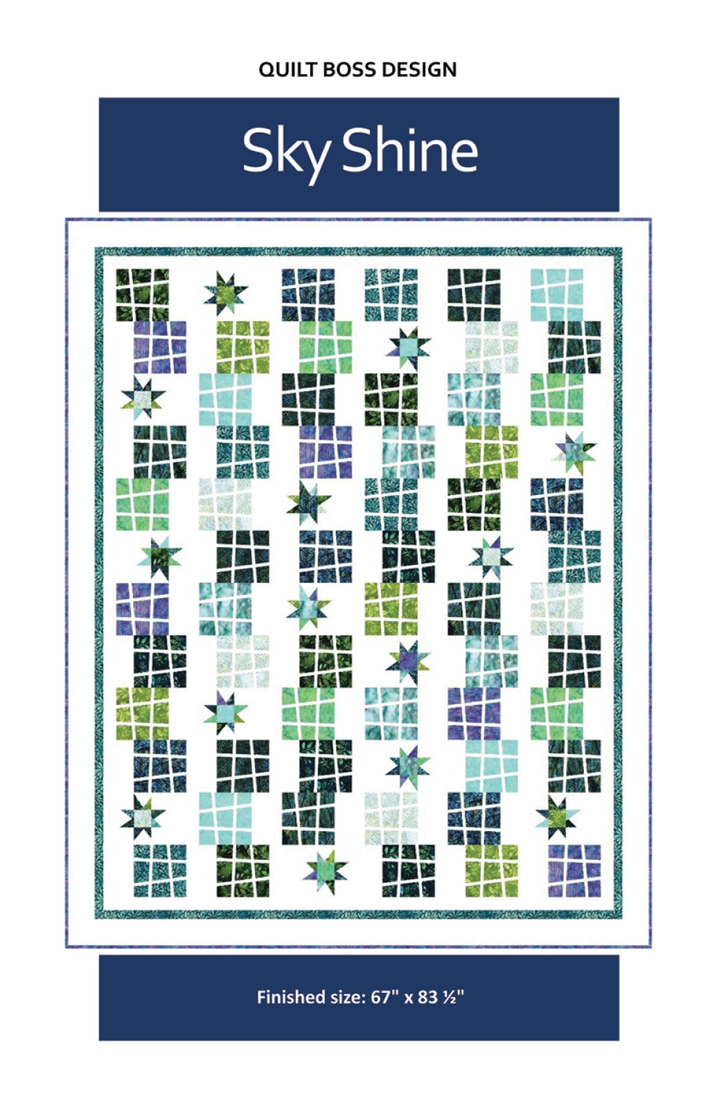Sky Shine Quilt Pattern