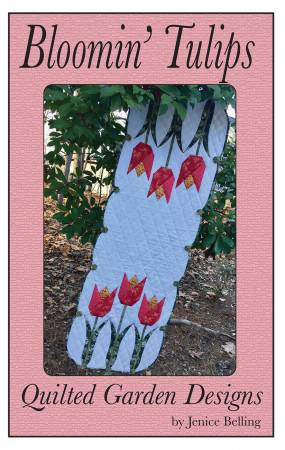 Bloomin Tulips Quilt Pattern