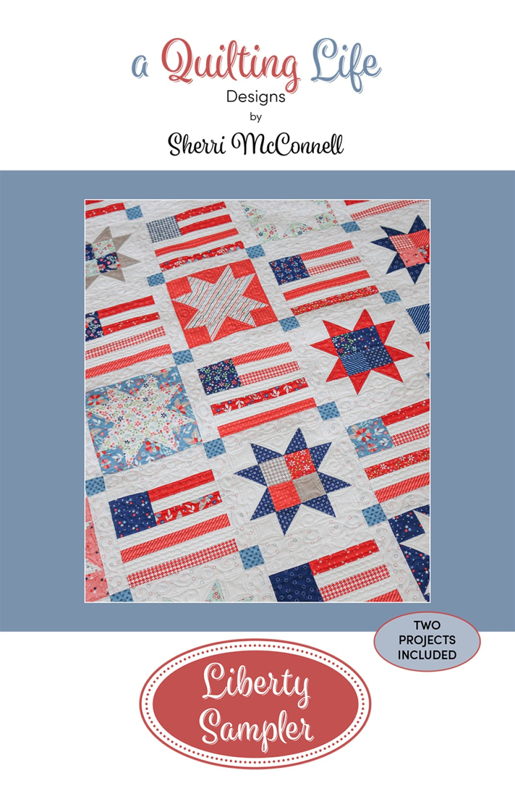 Liberty Sampler Quilt Pattern
