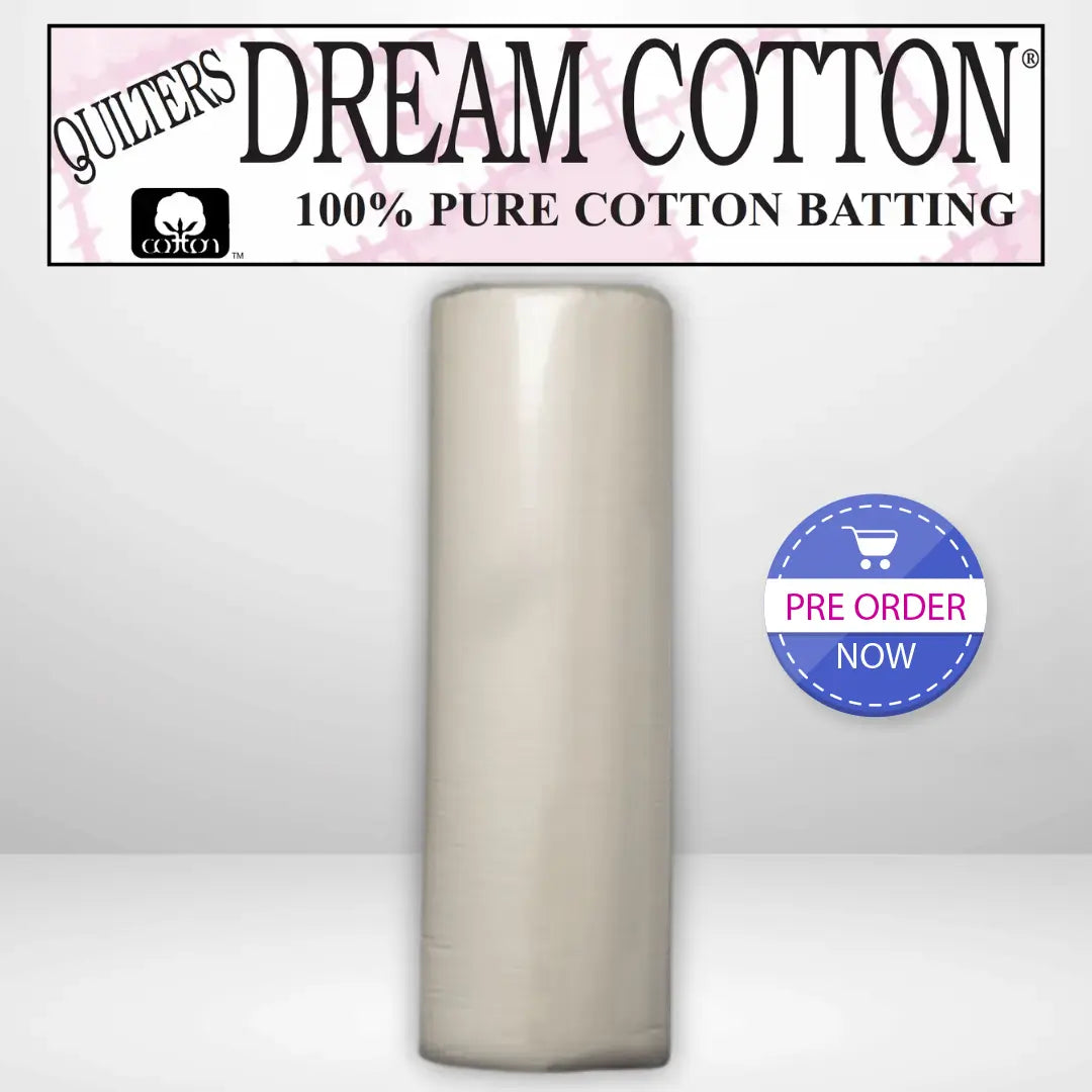 Quilters Dream Select Cotton Batting Queen Roll - 93" x 30 yards -- AVAILABLE FOR PRE-ORDER - ROUGHLY 8 WEEKS