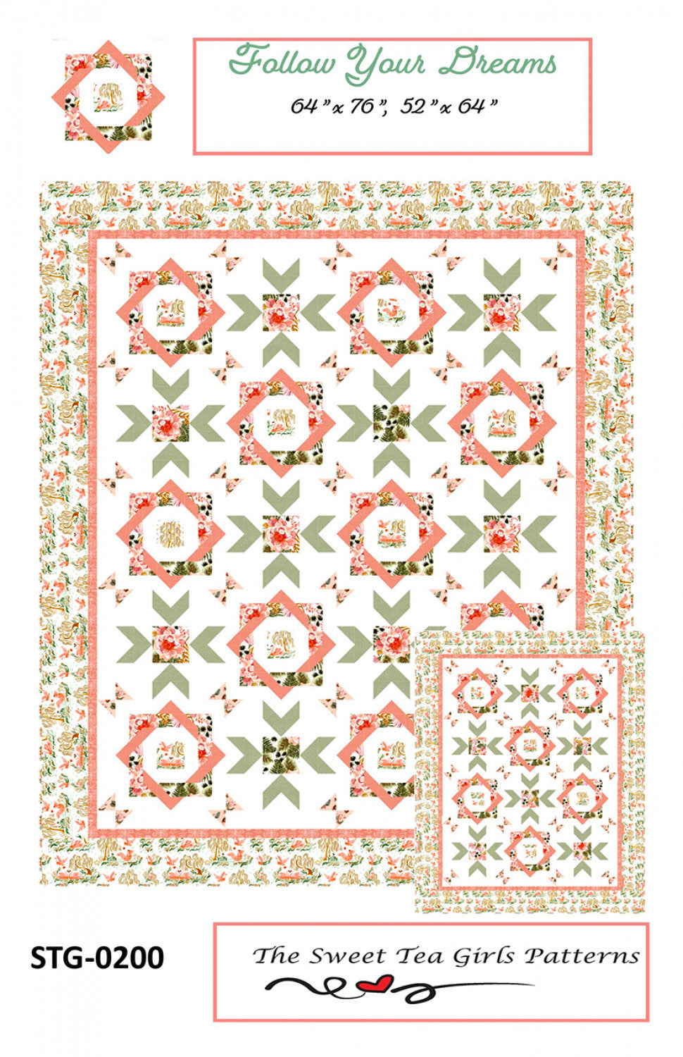 Follow Your Dreams Quilt Pattern