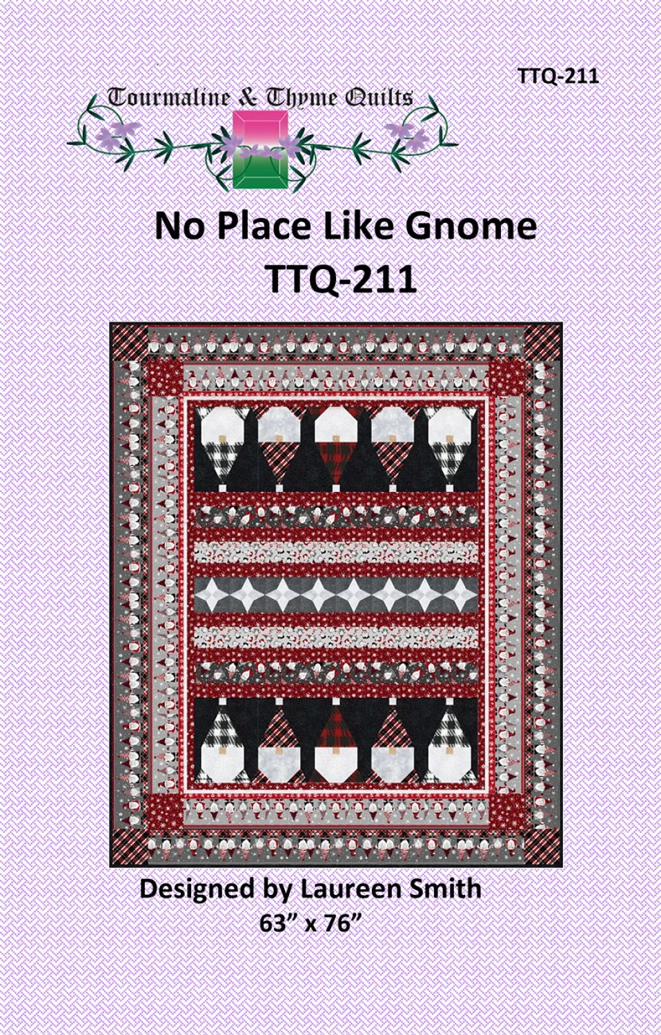 No Place Like Gnome Quilt Pattern