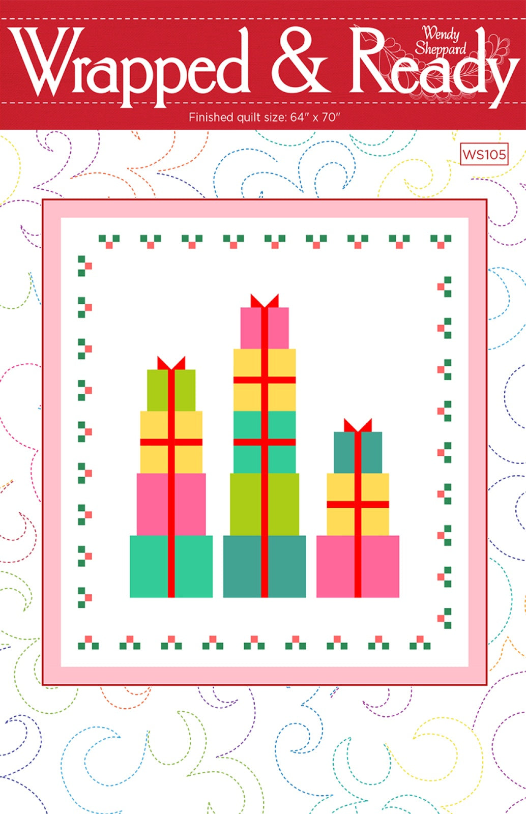 Wrapped & Ready Quilt Pattern
