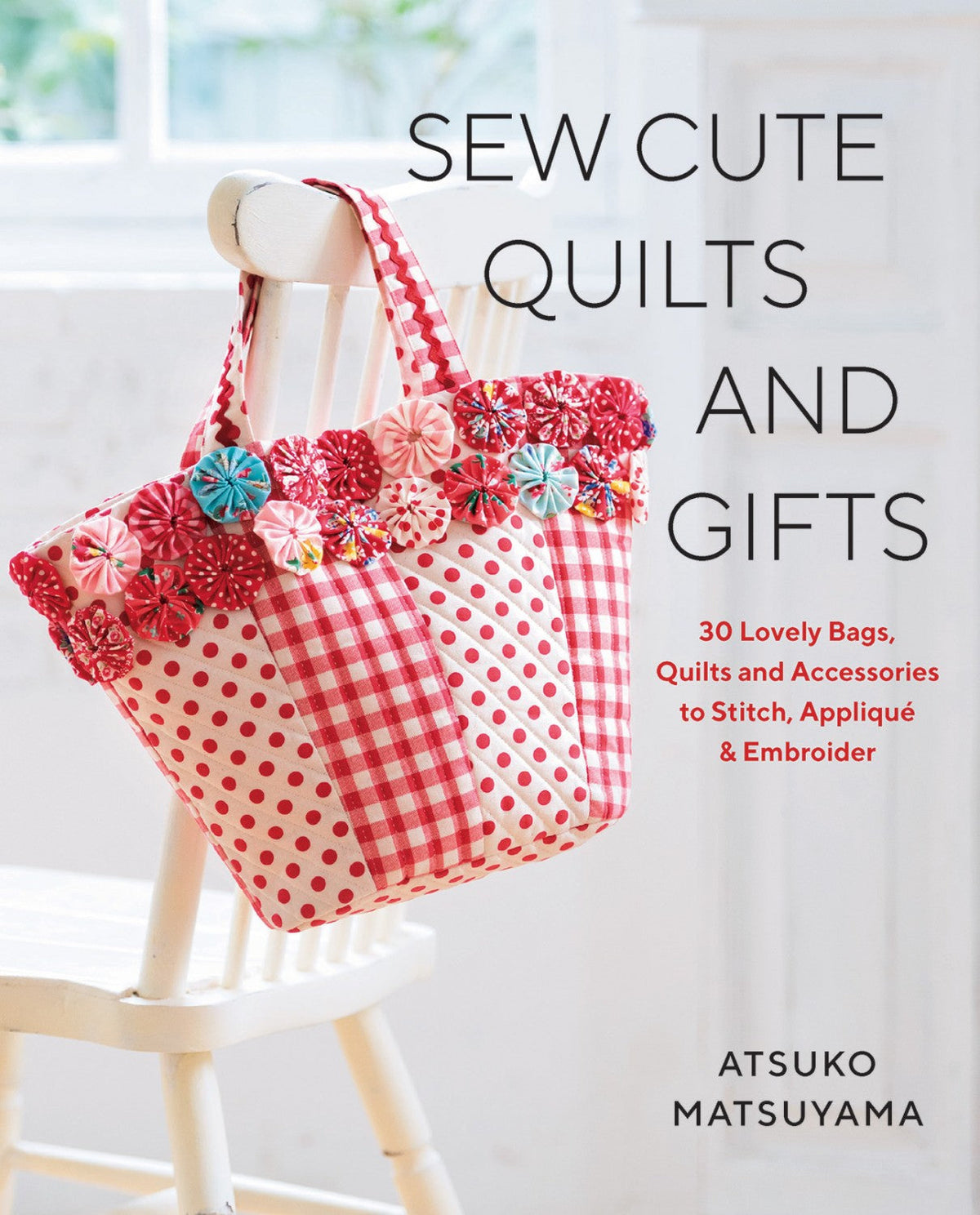 Sew Cute Quilts and Gifts