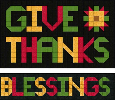 Give Thanks, Blessings Quilt Pattern