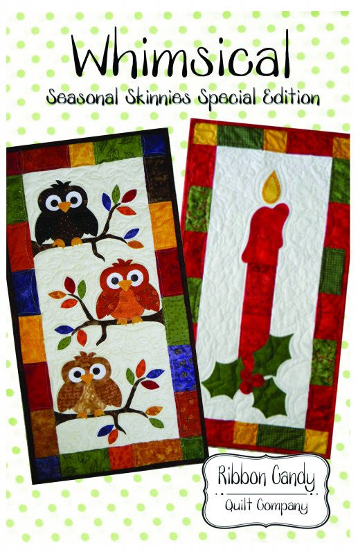 Seasonal Skinnes Whimsical - Special Edition